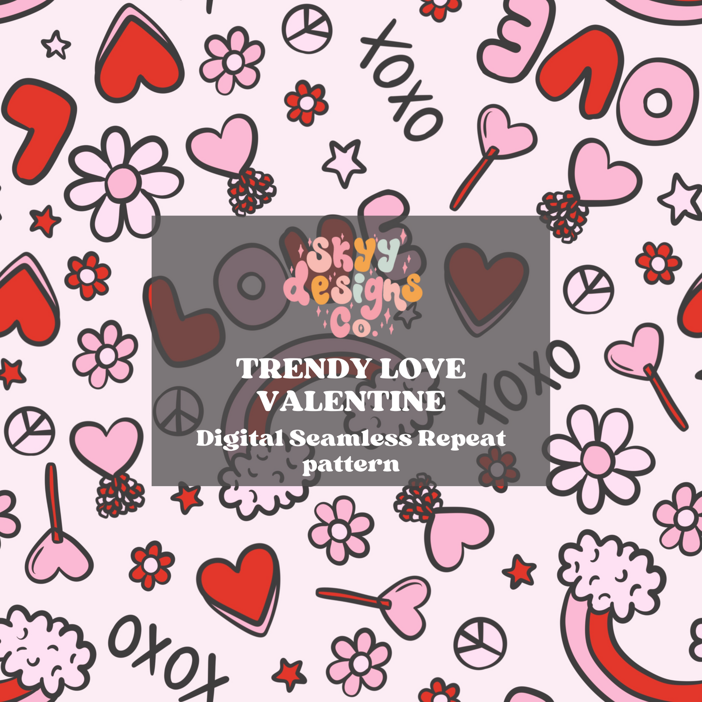 Trendy Valentine’s Day love pattern design