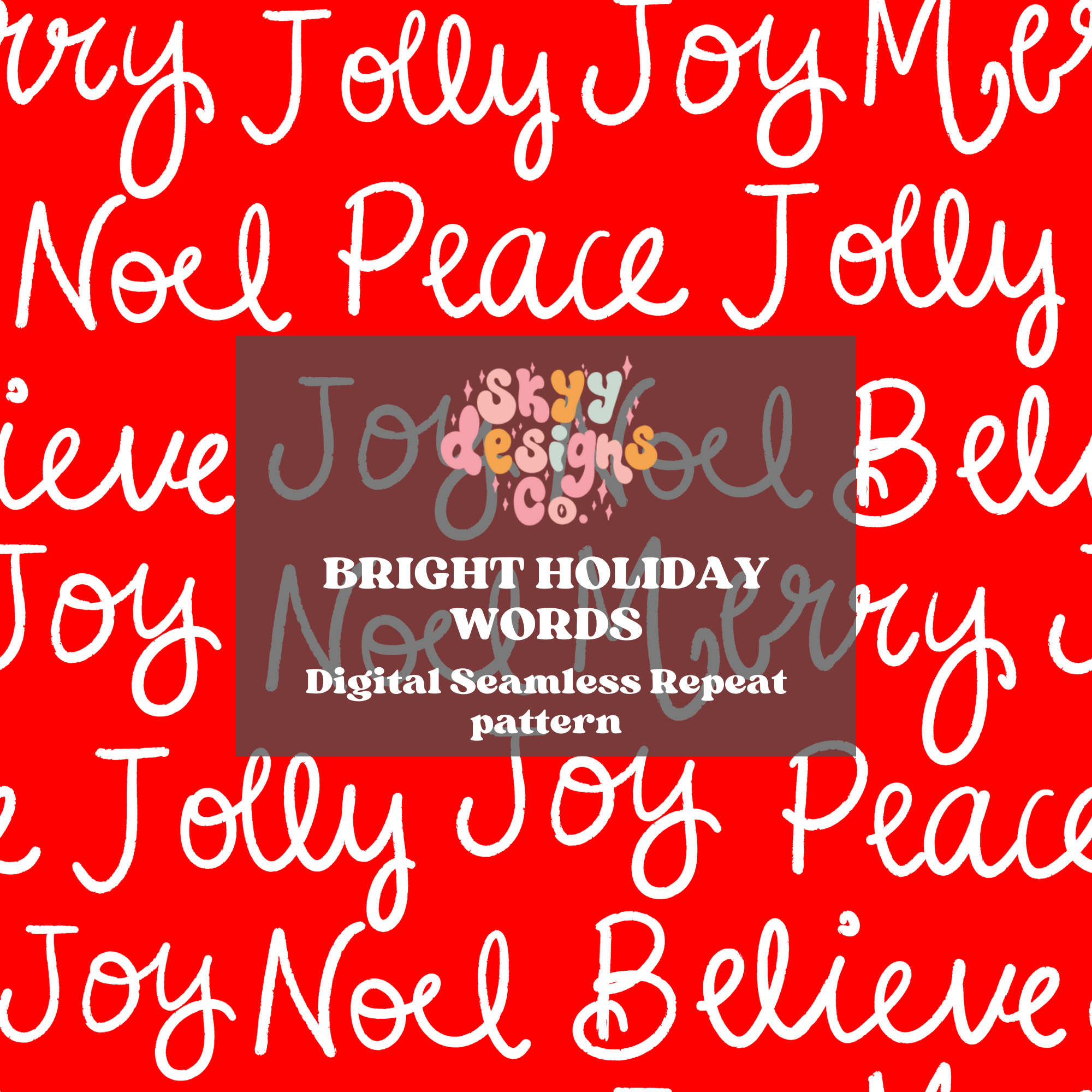 Christmas Holiday words Seamless Pattern – Skyy Designs Co.