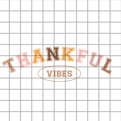 Thankful Vibes Thanksgiving PNG Design