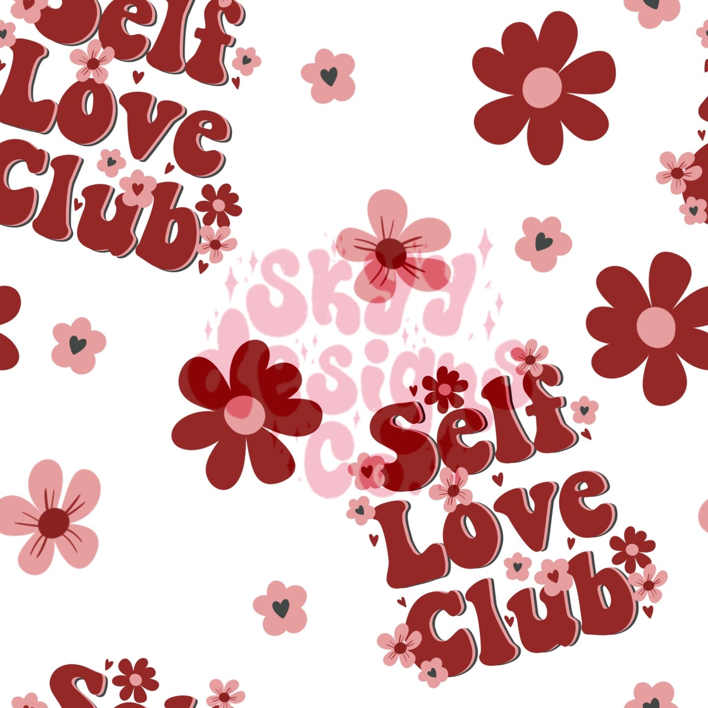 Self love valentines seamless repeat pattern - SkyyDesignsCo